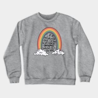 The Promise Crewneck Sweatshirt